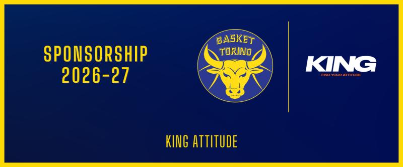 KING e Basket Torino ancora insieme, prosegue la partnership